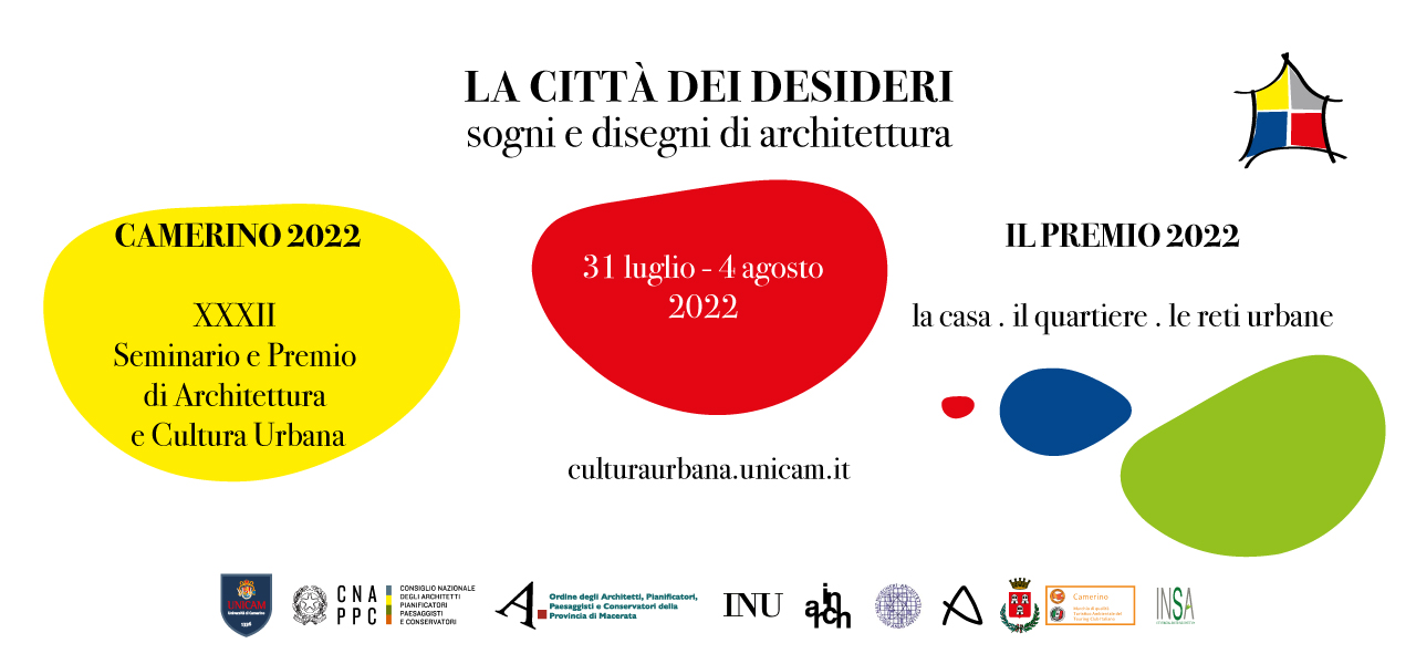 Seminario cultura urbana 2022 - La città dei desideri